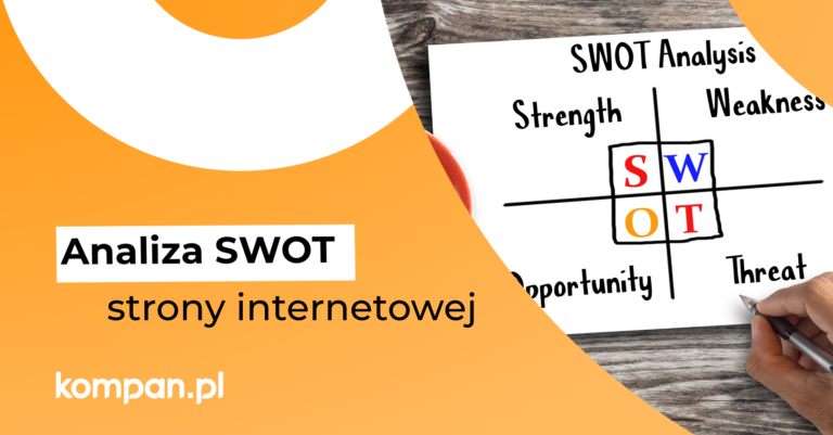 Analiza SWOT Strony Internetowej Kompan Pl