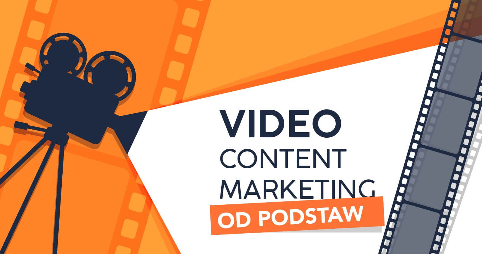 Video content marketing od podstaw