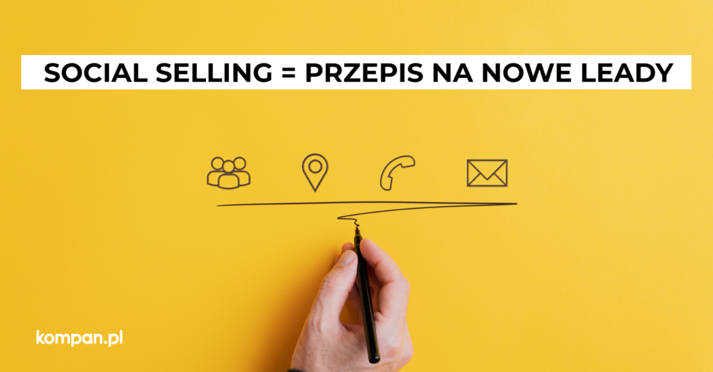 social selling przepis na nowe leady