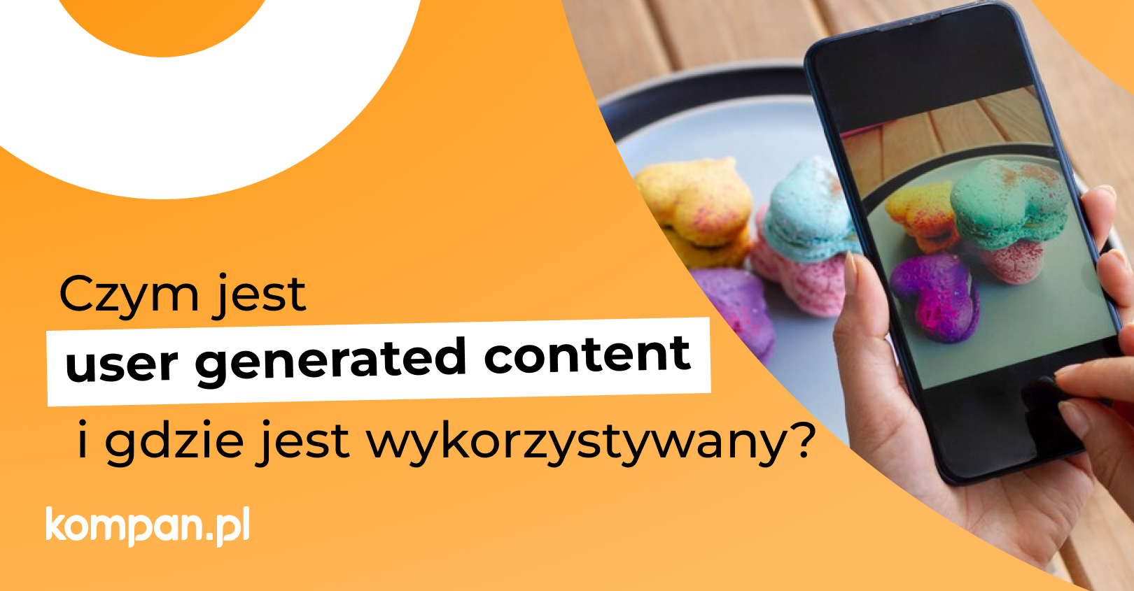User Generated Content (UGC) – co to jest?