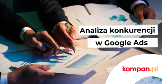 analiza konkurencji w google ads