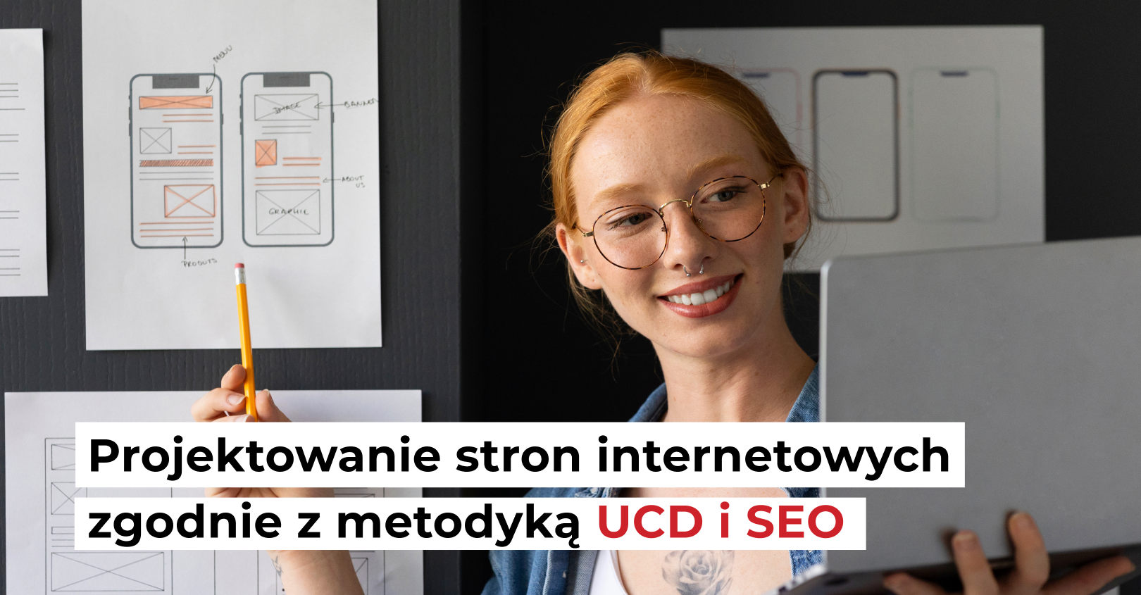 Projektowanie stron zgodnie z metodyką UCD (User Centered Design) i SEO