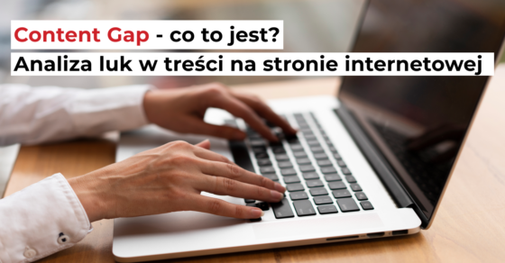 content gap analiza luk w tresci na stronie www