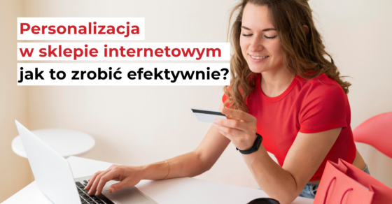 personalizacja w sklepie internetowym