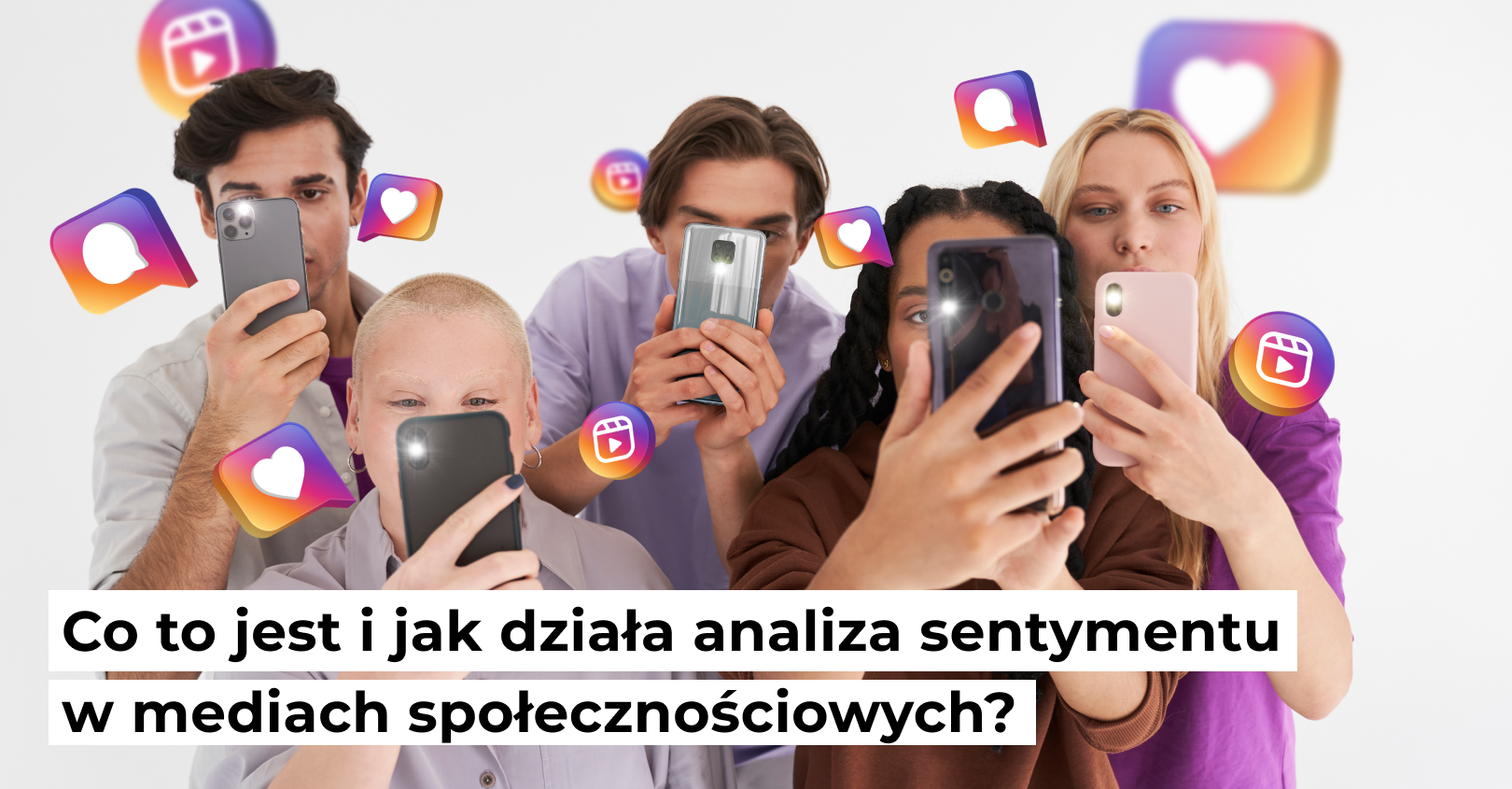 Co to jest i jak działa analiza sentymentu w mediach społecznościowych?