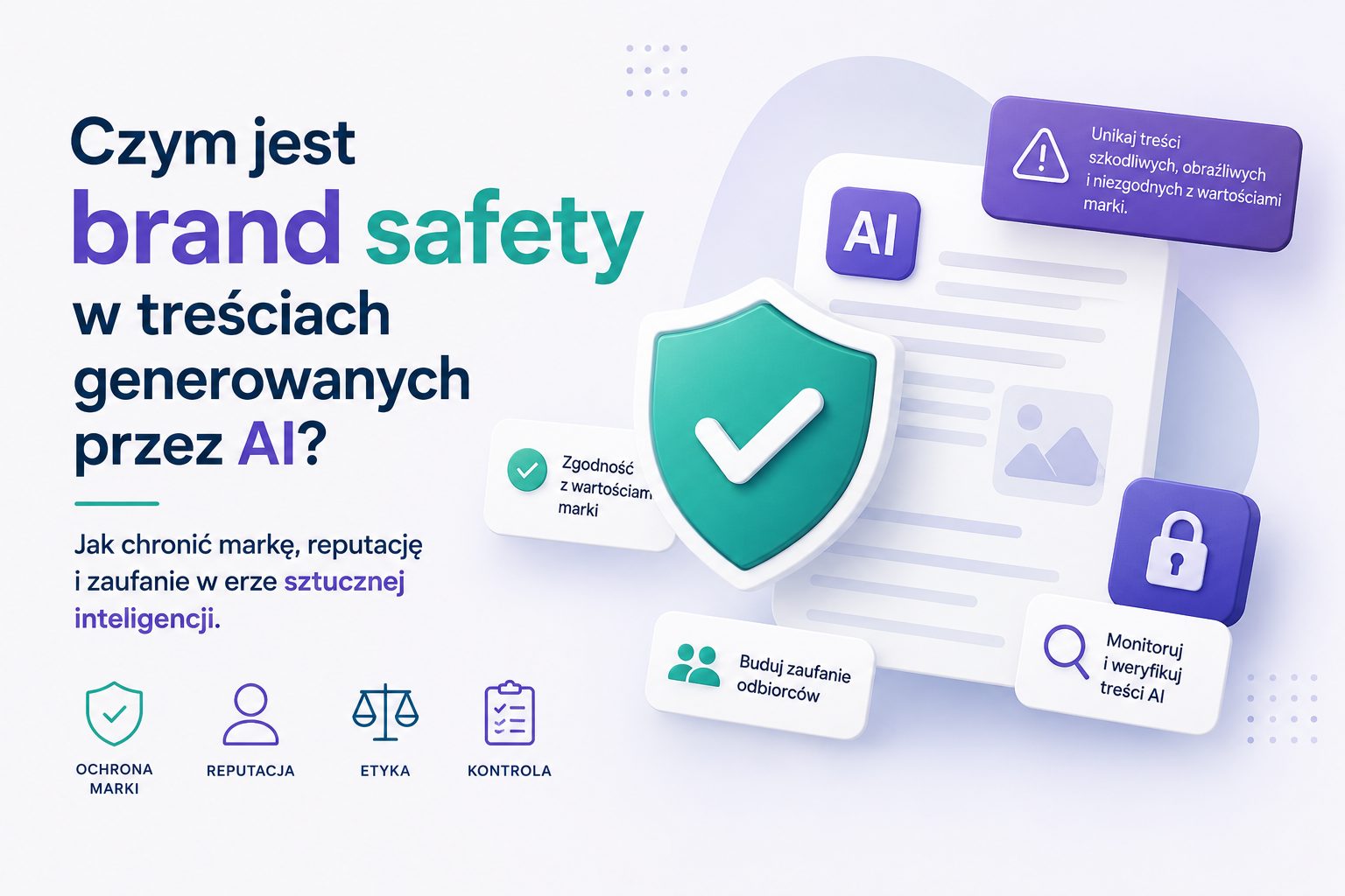 Czym jest brand safety w treściach generowanych przez AI?